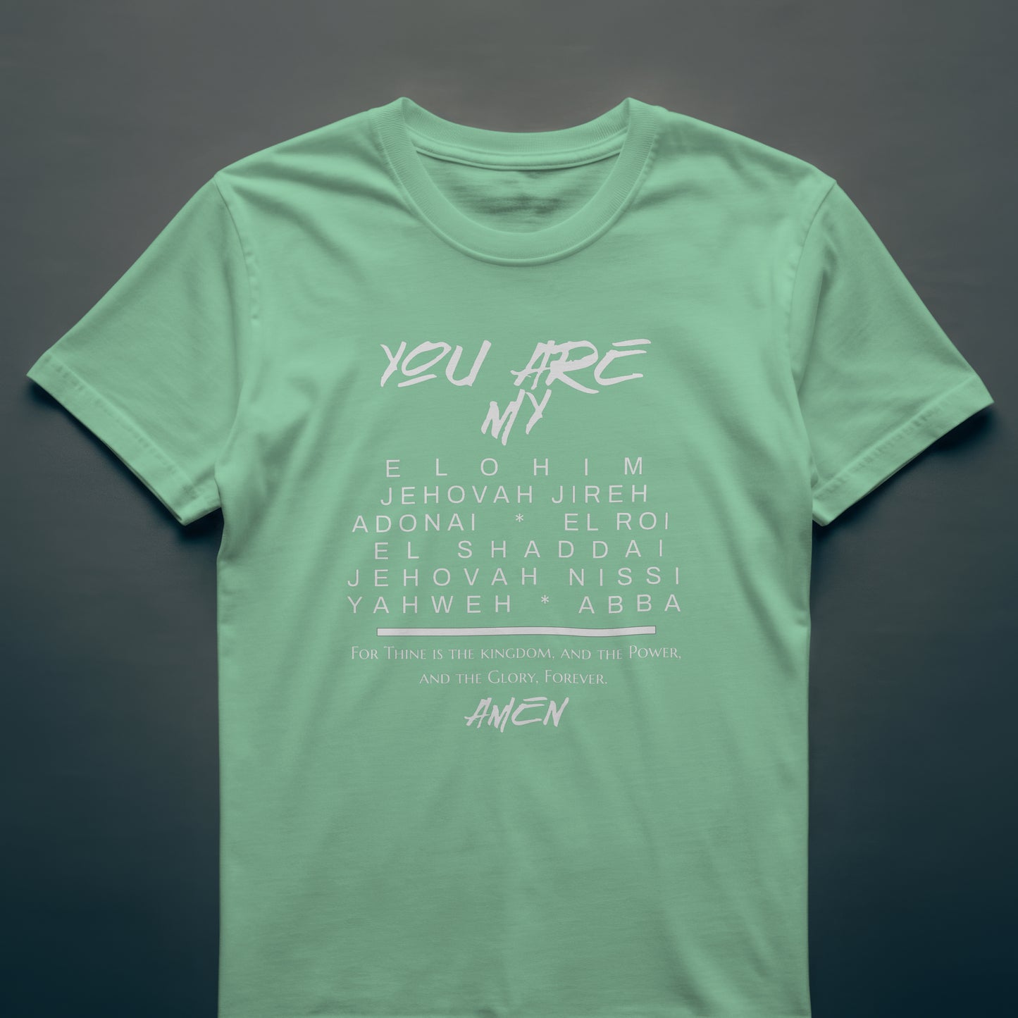"You Are My" Mens Tee